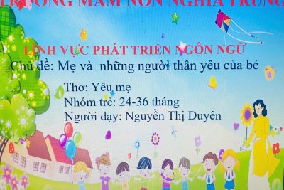 Bài giảng điện tử: Thơ Yêu mẹ 24-36 tháng