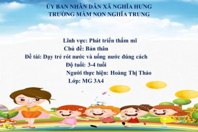 Bài giảng điện tử: Dạy trẻ rót nước và uống đúng cách